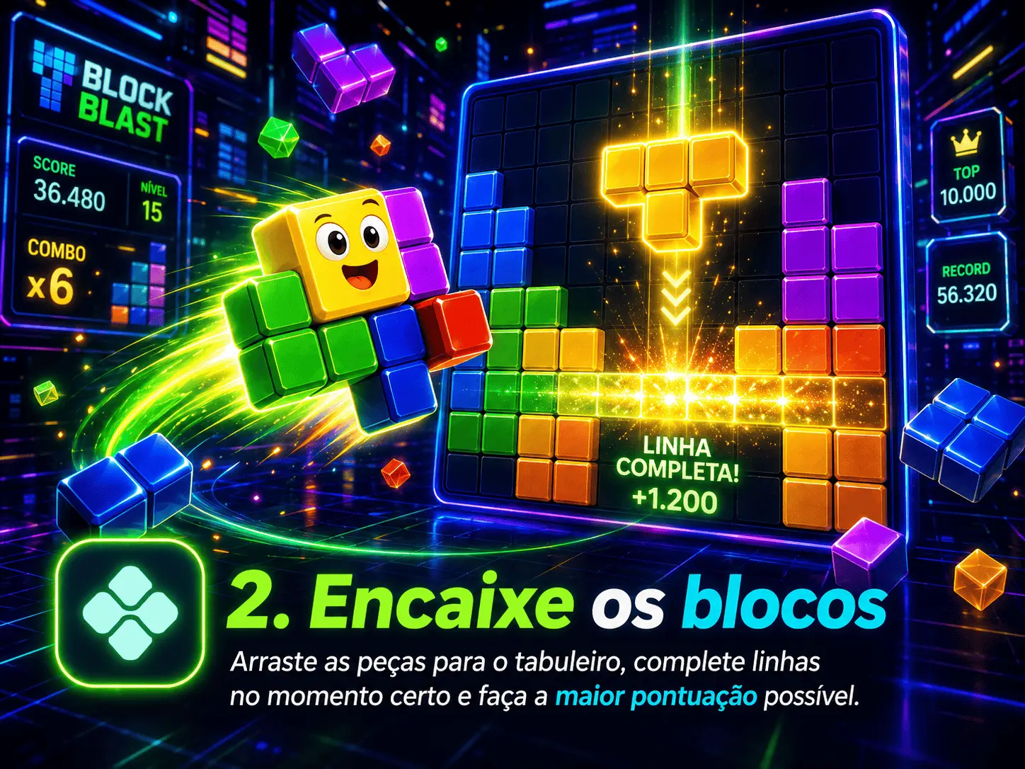2. Encaixe os Blocos